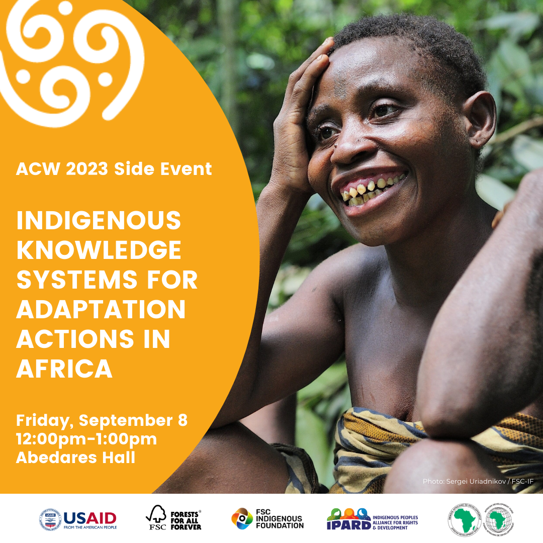 Join us at Africa Climate Week 2023 Indigenous Knowledge Systems for